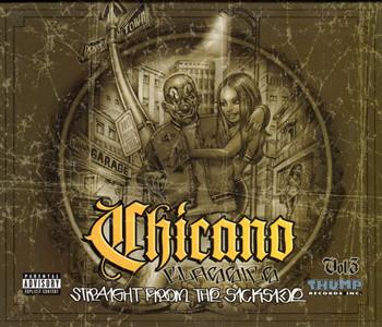 

CD THUMP RECORDS INC - Chicano Classics Vol.3 Straight Fro TCC03 Thump Records, 2005 Japan Rap & Hip-Hop/R&B Used