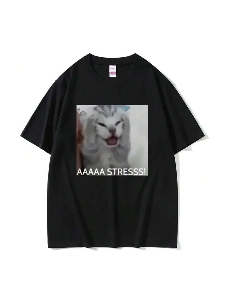 Cute Funny Stressed Cat Meme Tshirt Summer 'unisex Wo Casual Loose Oversized T-Shirts Wo Short Sleeve T Shirts