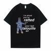 Im Afeaid Youve Your Last Tatouille Sir Tee Shirt Funny Mouse Graphic Tees Summer Unisex Women Cute Oversized Short Sleeve Tshirt