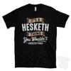 IT'S A HESKETH THING YOU WOULDN'T UNDERSTAND T-SHIRT Name Surname Family Gift