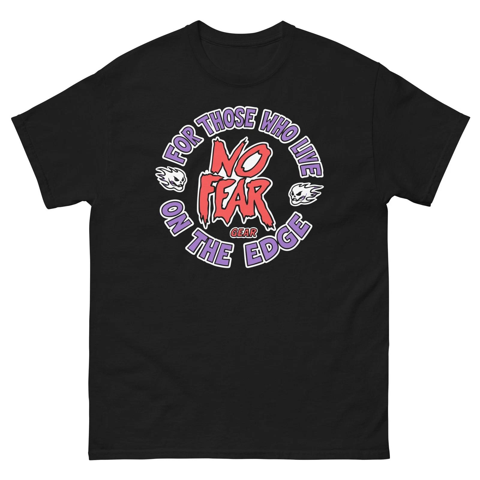

No Fear Nostalgia Live On The Edge Graphic 100% Cotton T-shirt Mens Tees Top Unisex classic tee 3XL
