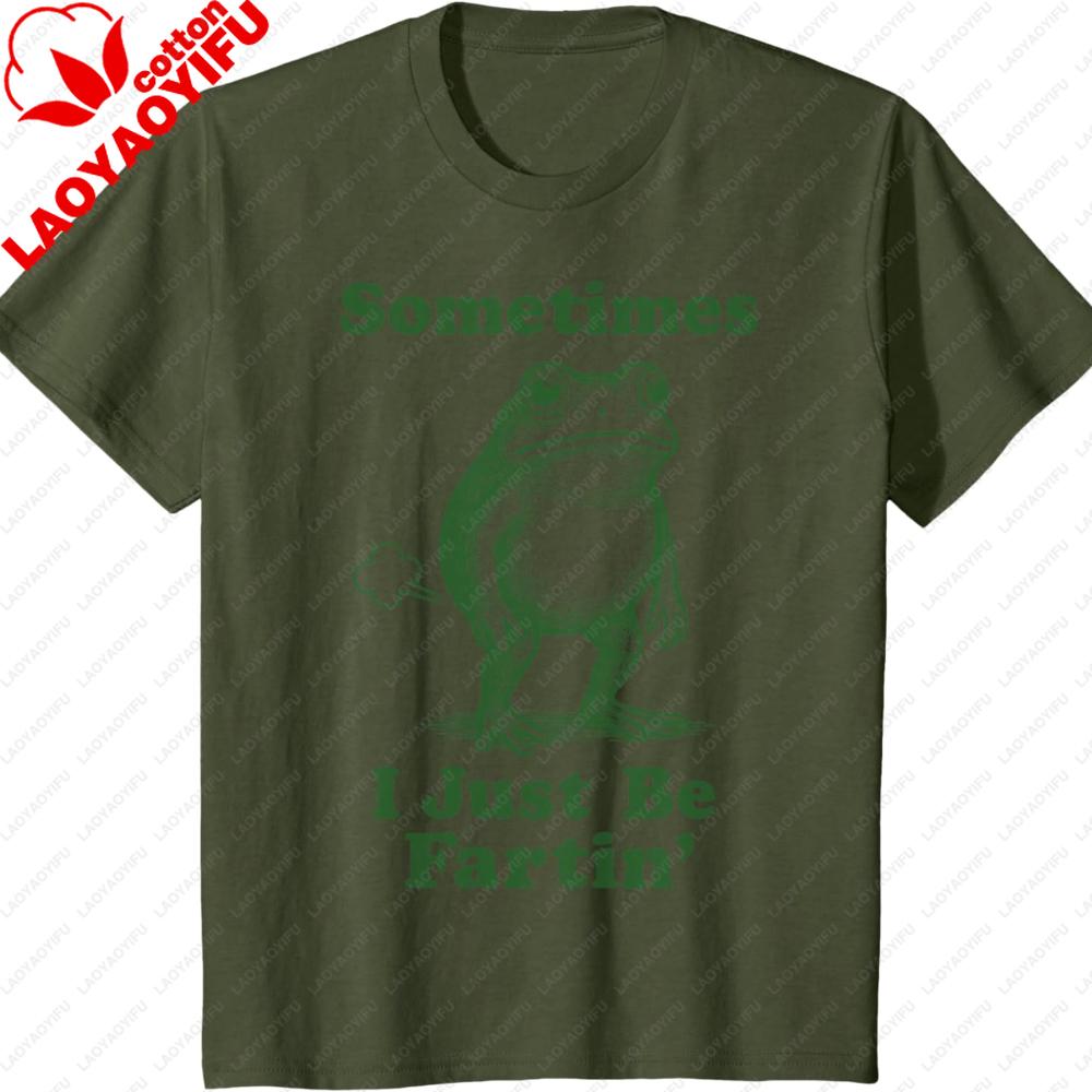 Soms Gewoon Boeren Kikkertje T-shirt Harajuku Grafische T-shirts Unisex Kleding Grappig Buiten Hoge Kwaliteit Katoen Korte Mouw Top