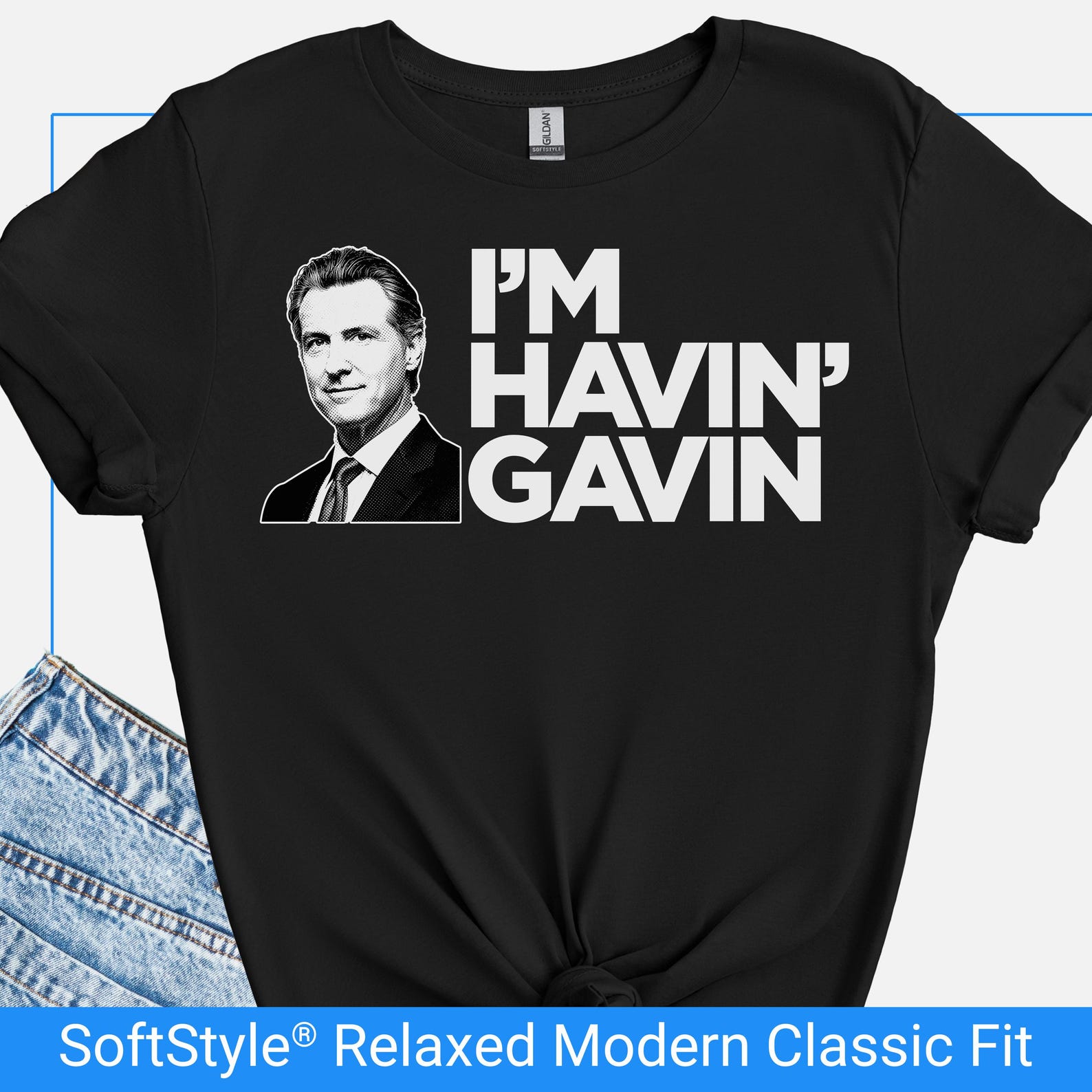 Gavin Newsom 2028 Shirt, I m Havin Gavin Tshirt, Anti Trump Tee, Newsom 4 President T Shirt, California Voters T-shirt, Protest Rally Shirt XL