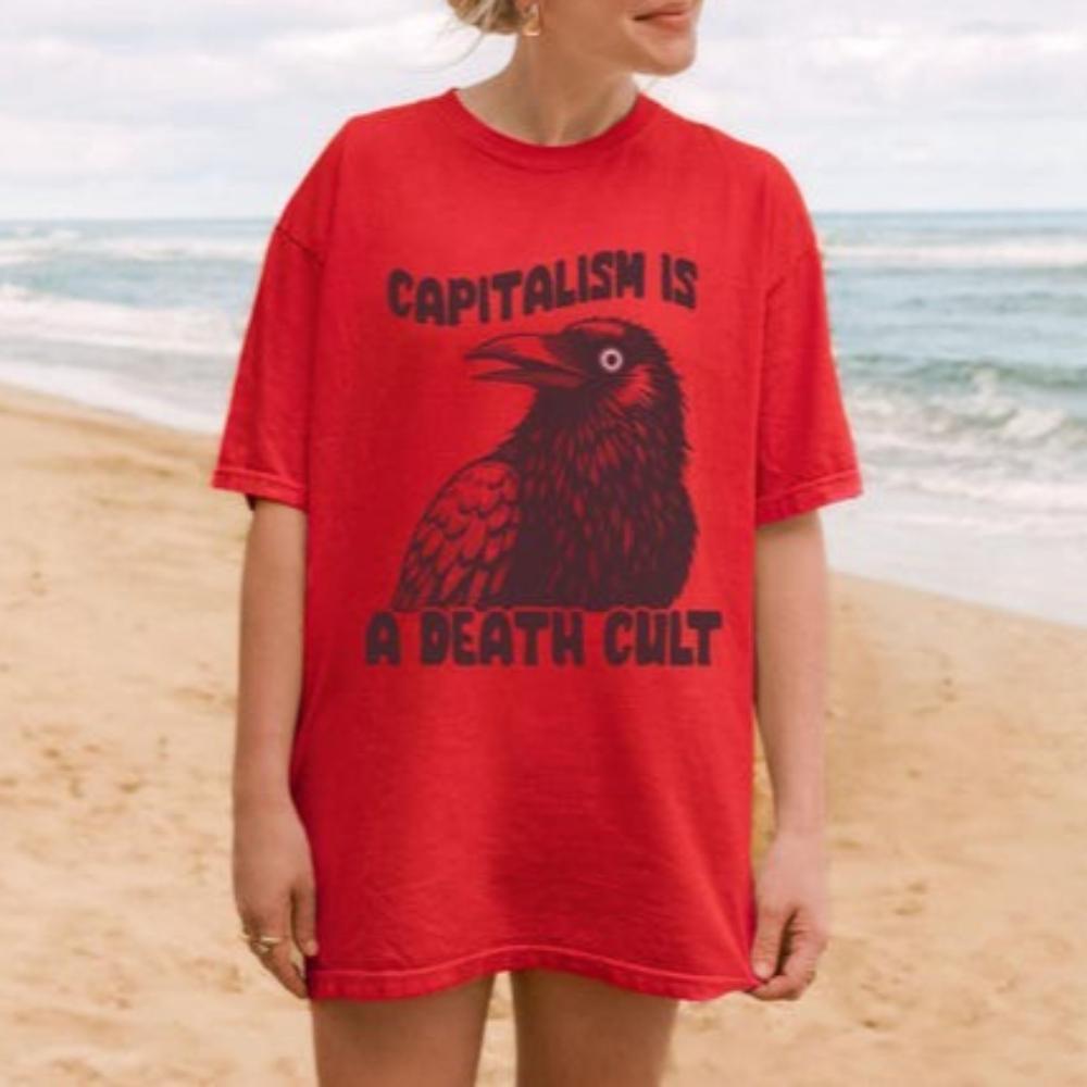 Vintage Capitalism Is A Death Cult Tshirt Women Unisex Casual Cotton Graphic T Shirts Creative Streetwear Tops Tee Shortsleev S