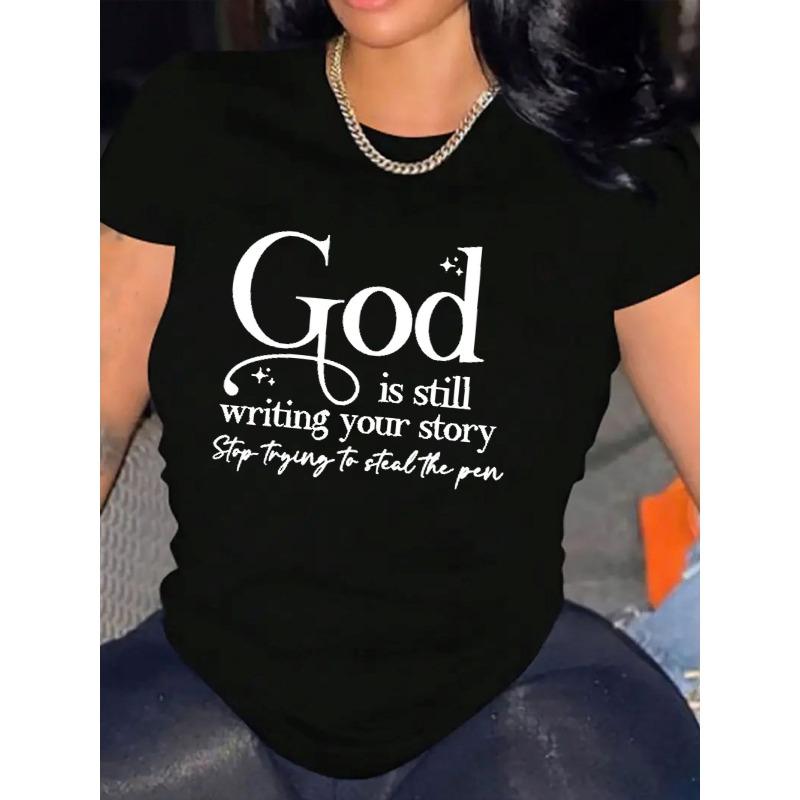 

Women s God Is Still Writing Your Story Print T-Shirt Crew Neck Short Sleeve Heavy Cotton Casual Soft Tee Top S чёрный