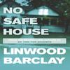 No Safe House by Linwood Barclay Paperback Book 9781409120353
