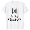 S5XL Best Funny Math Teacher Joke Fun Stay Positive TShirt Unisex Shirts For Men Fashion Clothing Streetwear Graphic T Shirts
