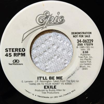 Disc 7 inch EXILE - It'll Be Me 3406229PROMO Epic 1985 UK Folk Folosit