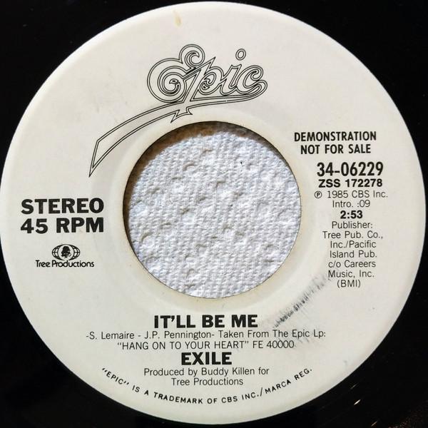 

7inch Record EXILE - It ll Be Me 3406229PROMO Epic 1985 UK Folk Used