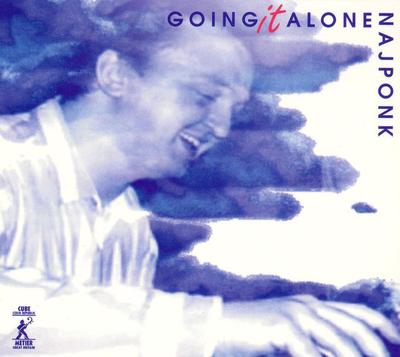 CD NAJPONK - Going It Alone MJCD9906 Cube-Metier 1999 Czech Repu Jazz Used