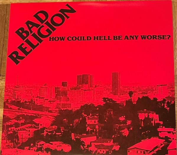 

LP Record BAD RELIGION - How Could Hell Be Any Worse E864071 Epitaph 2022 US Rock