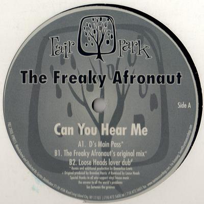 12inch Record FREAKY AFRONAUT - Can You Hear Me FPR015 Fair Park 2003 US Dance & Electronica Used