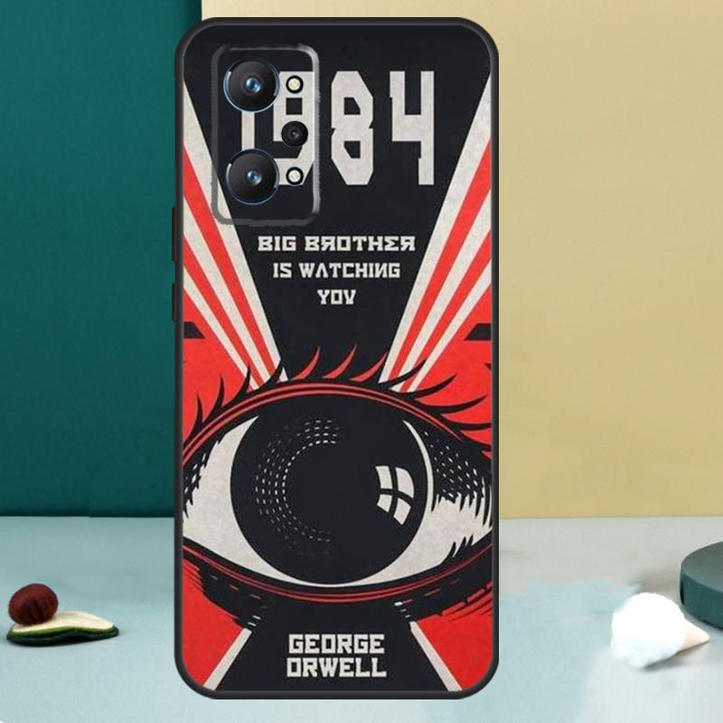 1984 George Orwell For Realme GT 7 Pro GT 5 6 6T C67 C61 C55 C53 C51 C21Y C25S C75 10 11 12 13 14 Pro Plus Case