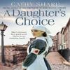 A Daughters Choice by Cathy Sharp Paperback Book 9780008168612