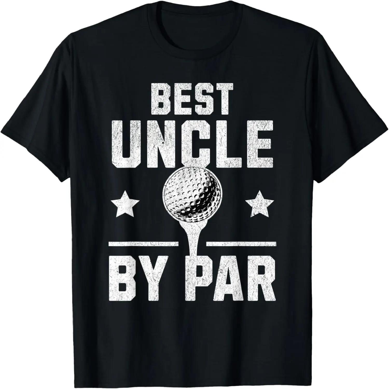 Best Uncle by Par Golfing Golf Lover Golfer Putt Family T-Shirt XXXXXL чёрный