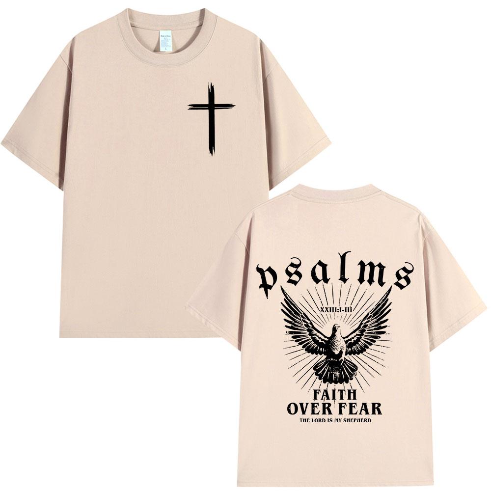 Christian Jesus Faith Over Fear Bible Verse T Shirt Men's Women High Quality T-shirts Fashion Vintage Cozy Tee Shirrt Streetwear