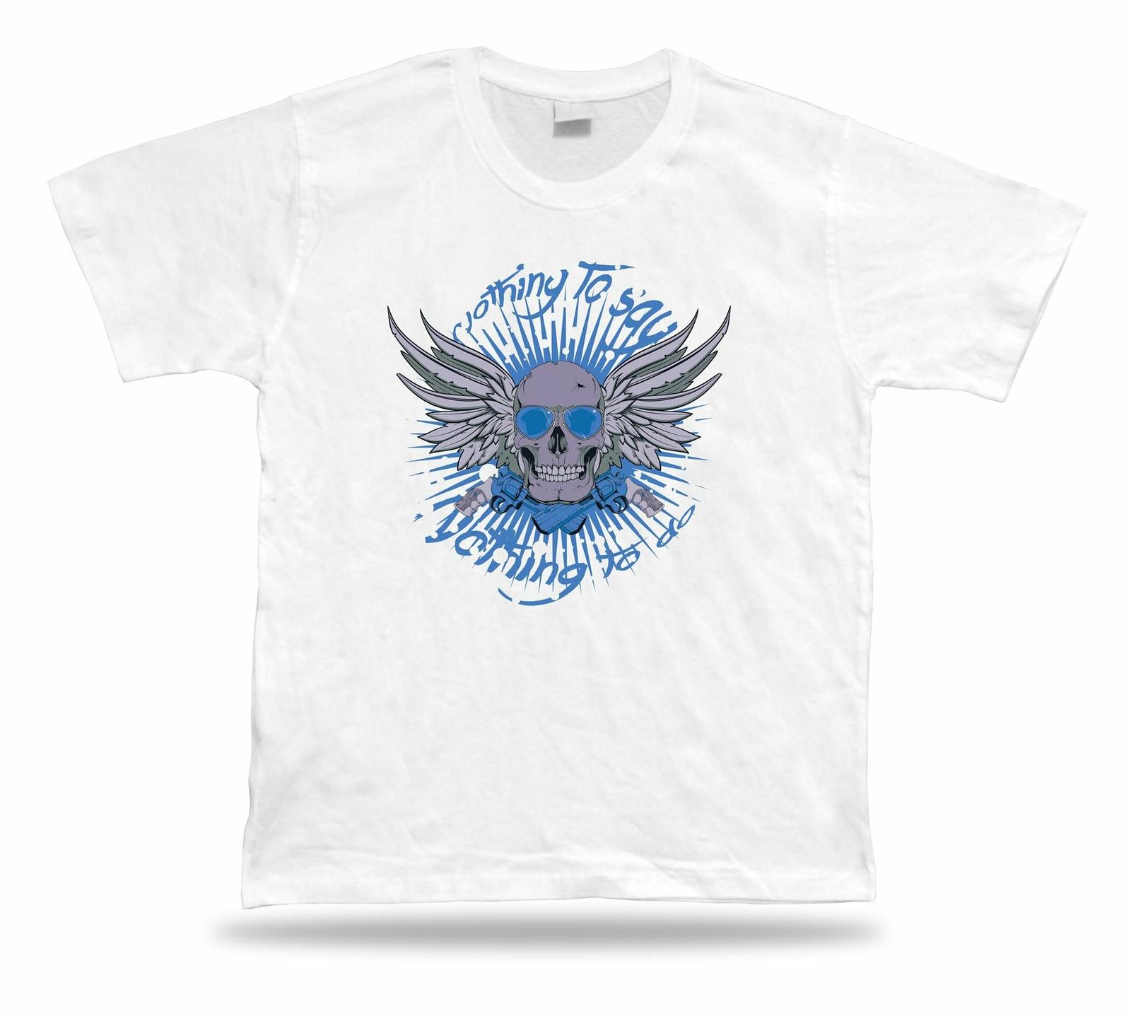 Tshirt Tee Shirt Birthday Gift Idea Nothing to do Skull Emblam Cool Creepy Guns S разноцветный