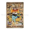 Just A Girl Who Loves Cats And Books IN MY DREAM WORLD Metal Sign Living Room Poster Bar Garage Print Tin Sign Poster