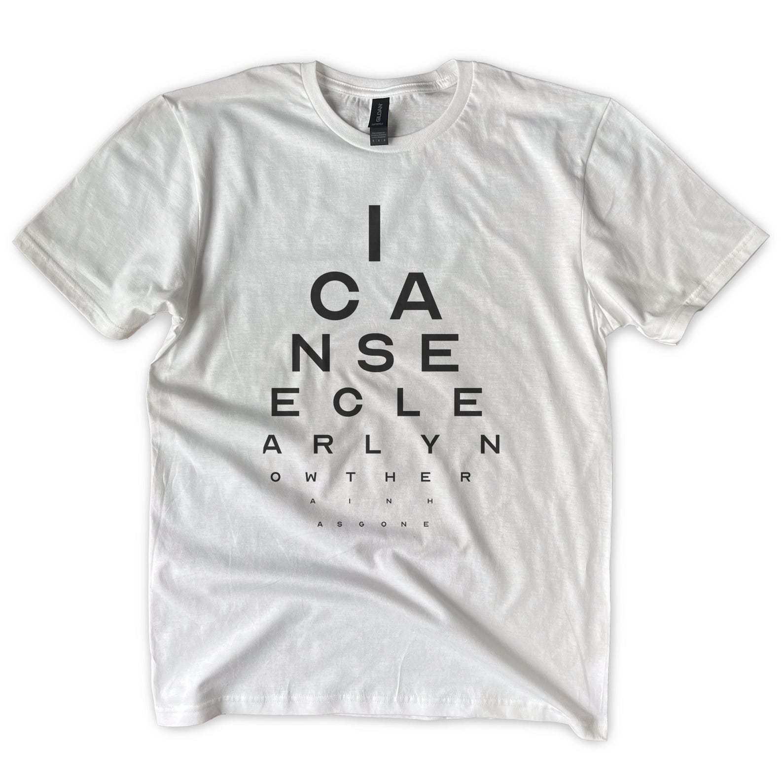 I Can See Clearly Now - Eye Test Printed 100% Cotton T-Shirt S