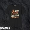 Don't Be An Assquatch T-Shirt | Sasquatch Bigfoot Humorous Graphic Tee