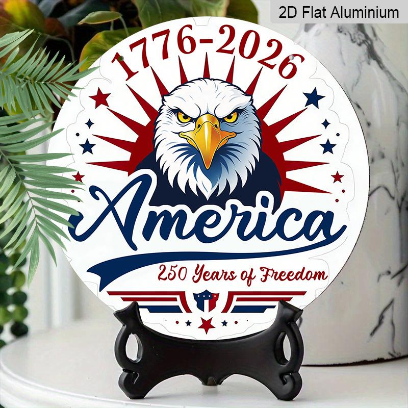 2D Flat 1pc Aluminum Independence Day-Themed Wall Decor 7.87 inches x 7.87 inches Celebrating the 250th Anniversary Patriotic Decor Suitable for