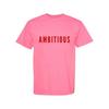 Phenomenal Ambitious T-Shirt Womens Pink Graphic Cotton Neck T-Shirt Size XL NWT