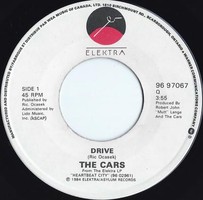 7inch Record CARS - Drive 9697067 Elektra 1984 Canada Rock Used