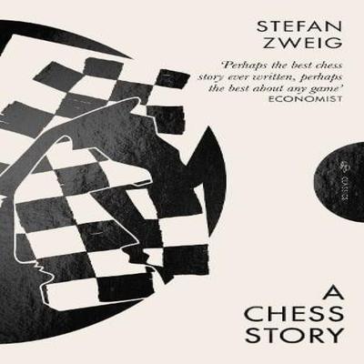 A Chess Story by Stefan Author Zweig Paperback Book 9781805332411
