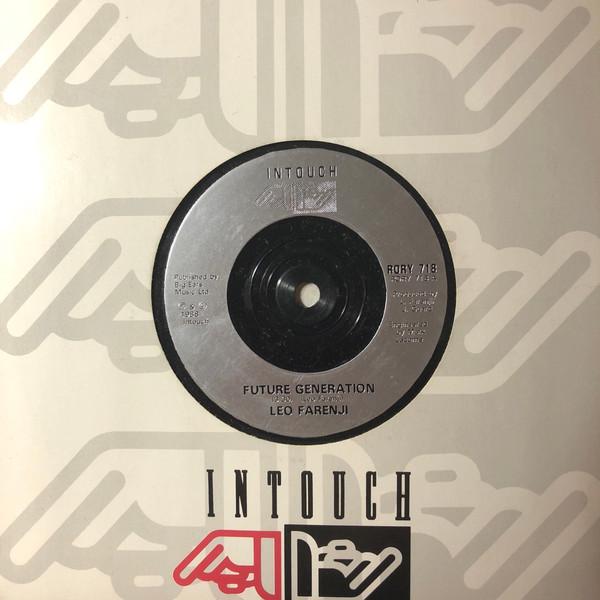 7inch Record LEO FARENJI - Future Generation RORY718 Intouch 1988 UK Soul/Funk Used