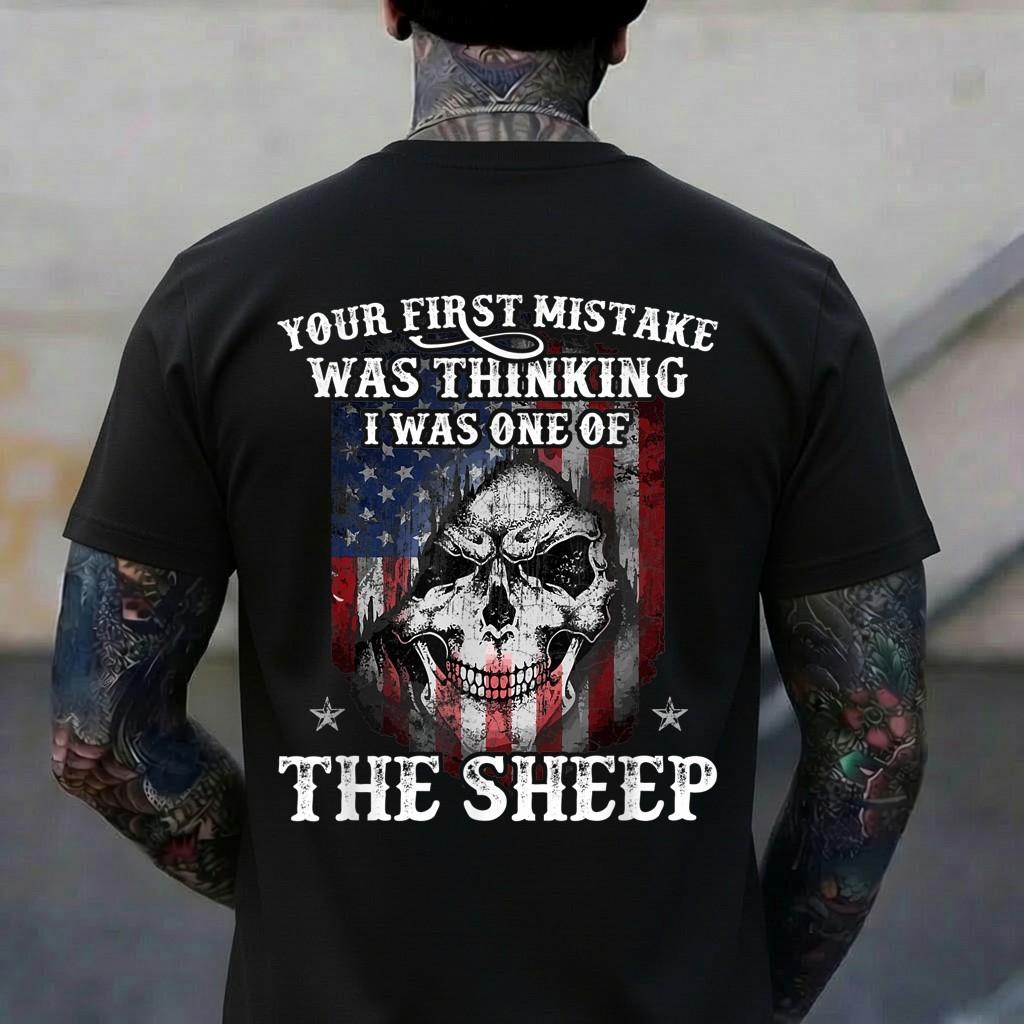 Your First Mistake Was Thinking I Was One Of The Sheep Gift T-Shirt XL