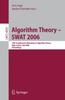 Algorithm Theory - SWAT 2006 : 10th Scandinavian Workshop On Algorithm Theory, Riga, Latvia, July 6-8, 2006, Proceedings : 4059 Kitabı