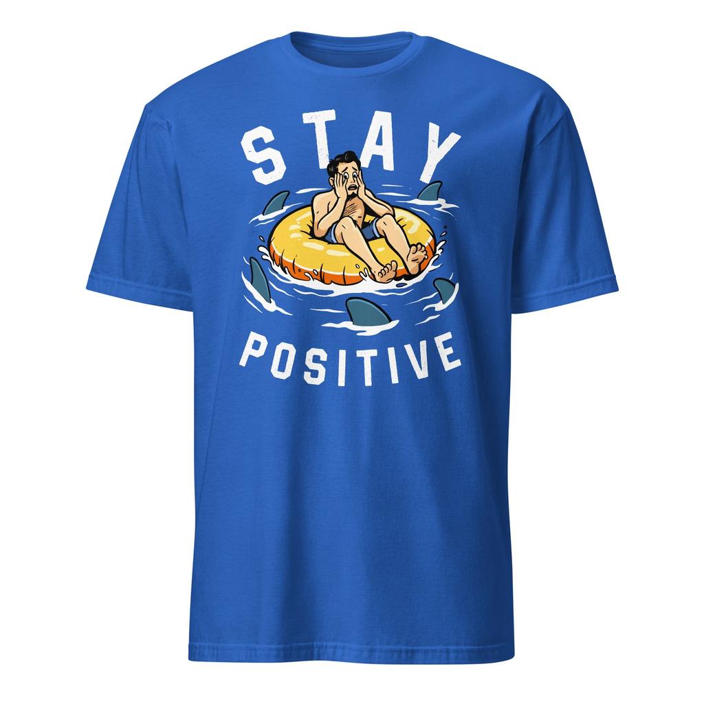 Shark Shirt Stay Positive Shark Wildlife Ocean Funny T-Shirt Size S-3XL Gift Tee