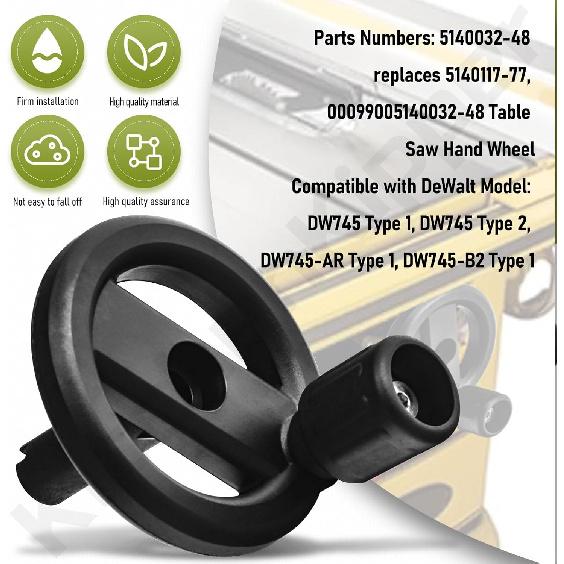 5140032-48 Table Saw Hand wheel Compatible with DeWalt DW745, DW745, DW745-AR, DW745-B2 Table Saw, Replaces 5140117-77 00099005140032-48