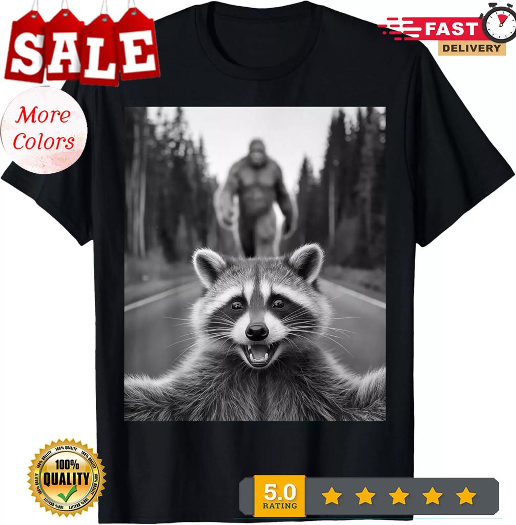 Scared Raccoon Selfie With Sasquatch Bigfoot Funny Raccoon T-Shirt