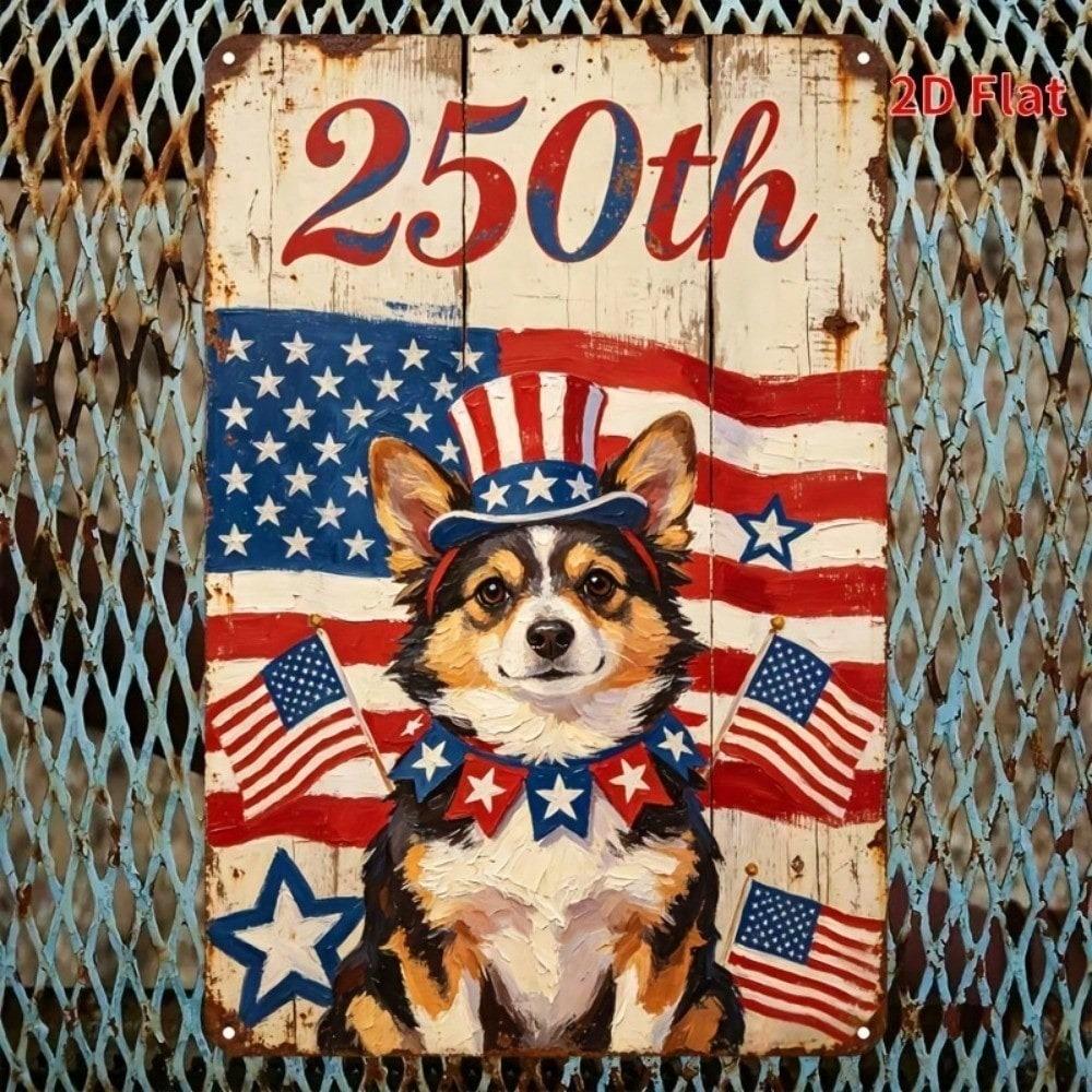 2D Flat Metal Sign 8x12 Inch Vintage Corgi Patriotic Wall Art American Independence Day Pre Drilled Home Decor