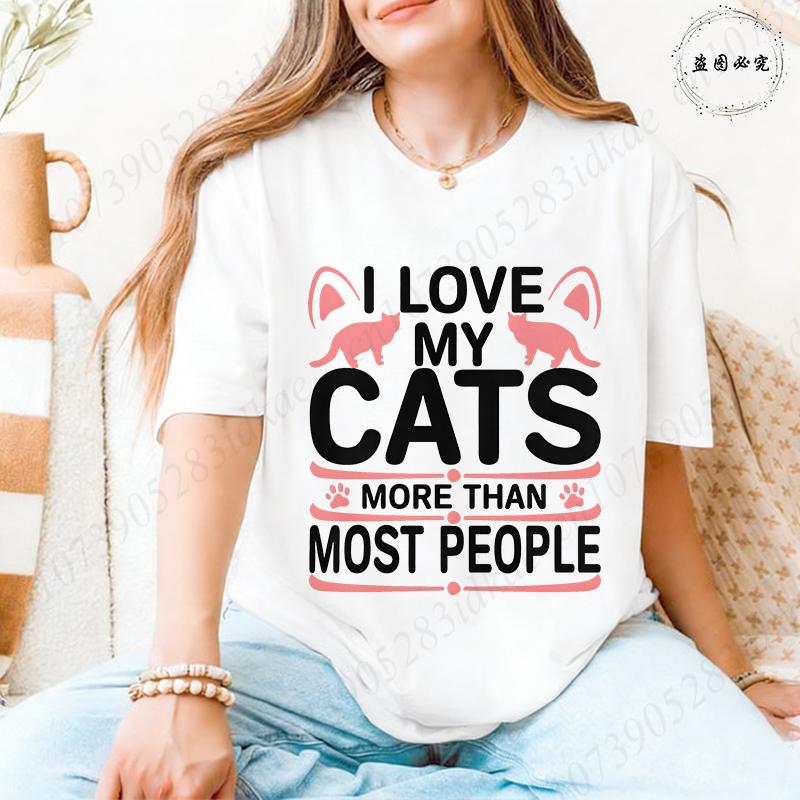 I Love My Cats More Than Most People T-Shirt for Women, Pink Cat Ear & Paw Print Graphic Tee, Harajuku Short Sleeve O Neck Tops