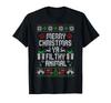 Merry Christmas Animal Filthy Ya Xmas Pajama Unisex Black T-Shirt