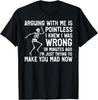 Funny Skeleton Arguing Pointless Know I Was Wrong Graphic Tee Casual Cotton TShirt For Men