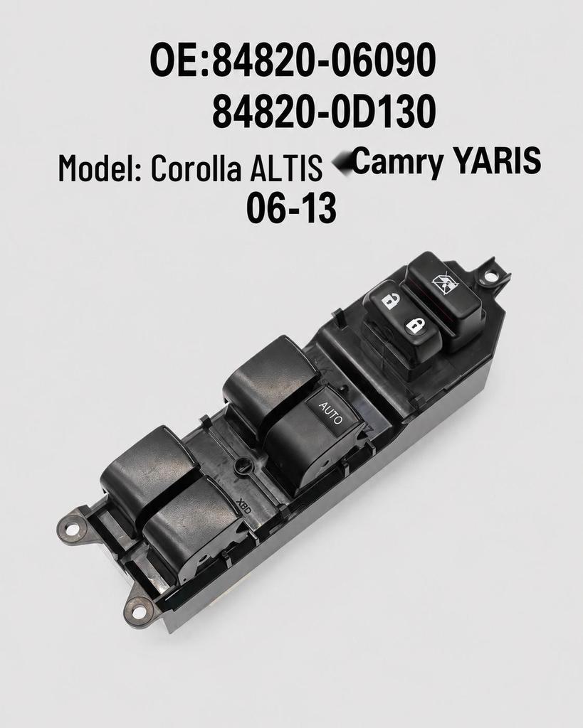 Power Window Switch, 15-Pin for Corolla/Camry (2006-2013) - Part 84820-06090 0D130