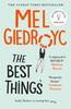 The Best Things von Mel Giedroyc Hardcover Buch 9781472256218