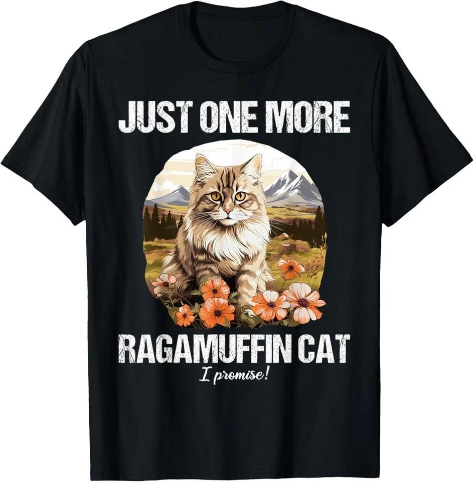 Just one more Ragamuffin Cat T-Shirt M