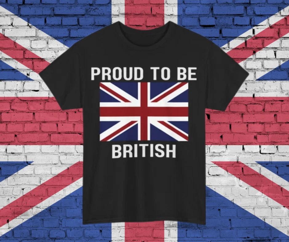 Proud to Be British T-Shirt | Unisex Summer Tee, Patriotic Gift (White Text) M