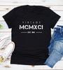 Vintage Born In 1991 T-Shirt, Roman Numerals Tee, 1991 Year Of Birth Shirt, 31st Birthday Gift