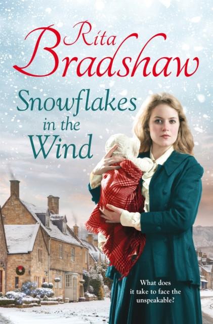 Snowflakes in the Wind by Rita Bradshaw Paperback Book 9781447271611