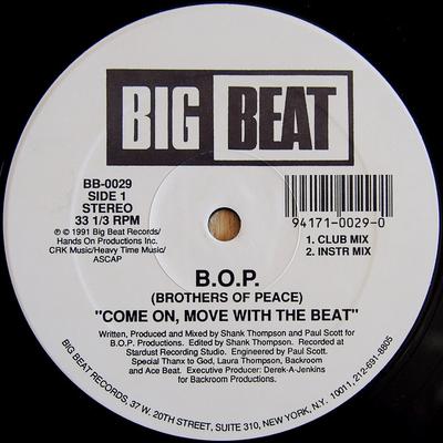 12inch Record B.O.P. - Come On, Move With The Beat BB0029 Big Beat 1991 US Dance & Electronica Used