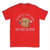 Funny I Tolerate A Lot of Things But Not Gluten T Shirts Men's  100% Cotton Fashion Round Collar  Tees Short Sleeve Clothes