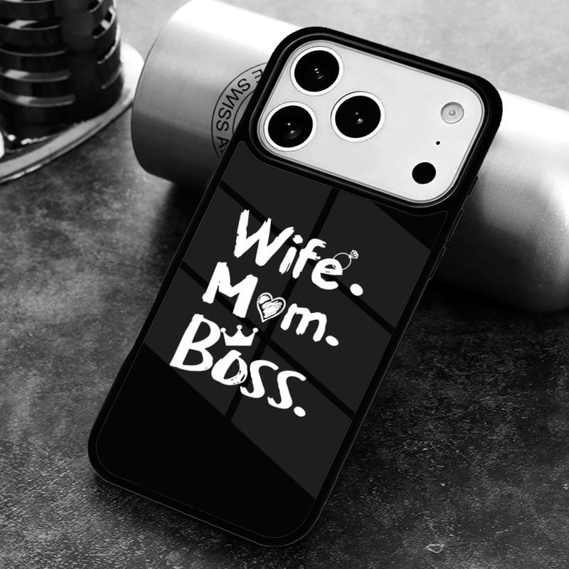 Wife Mom Boss Quotes Phone Case For iPhone 17,16e,15,14,13,12,11,Mini,Pro,MAX soft Silicone Cover