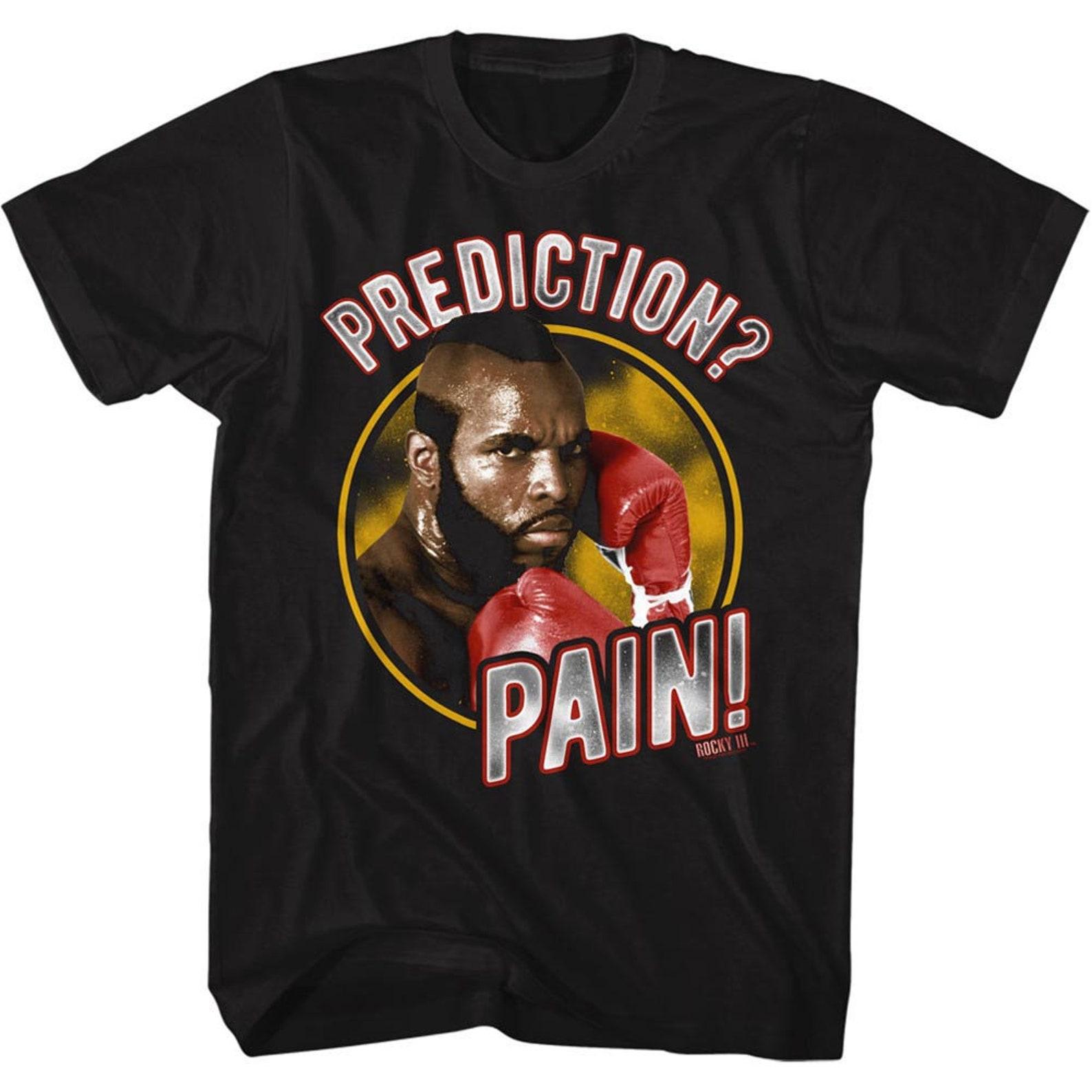 Rocky Pain Prediction Black T-Shirt L