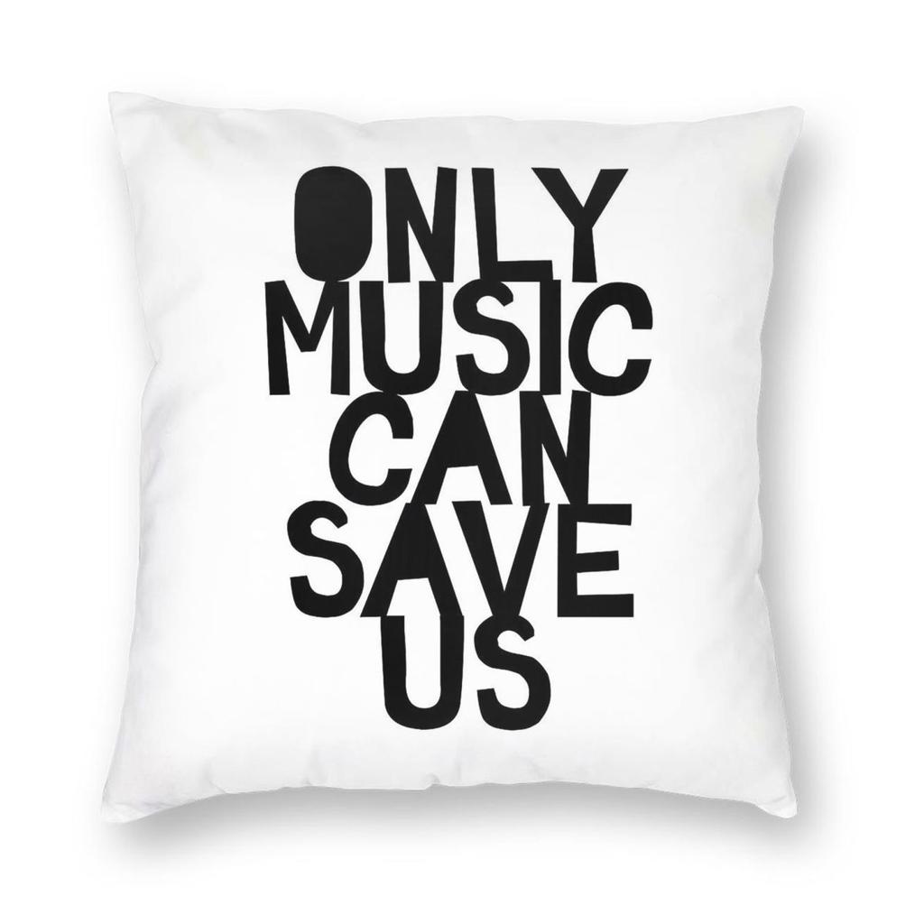 Only Music Can Save Us Square Pillowcase Polyester Linen Velvet Creative Decorative Throw Pillow Case Sofa Seater Cushion Cover