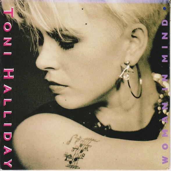 7inch Record TONI HALLIDAY - Woman In Mind ANX013 ANXIOUS RECORDS 1989 UK Dance & Electronica Used